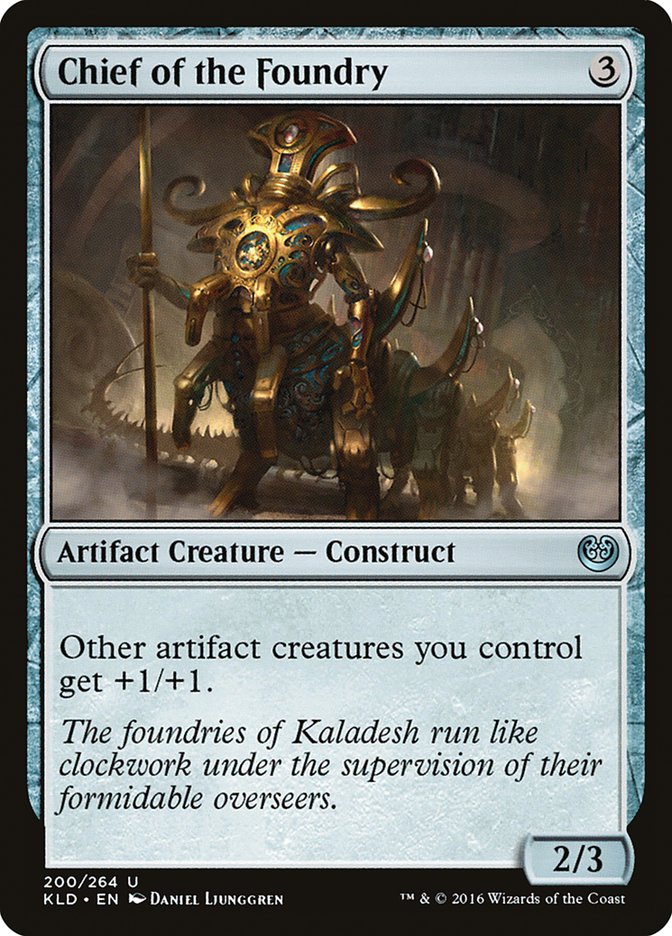 Chief of the Foundry [Kaladesh] | Chromatic Games