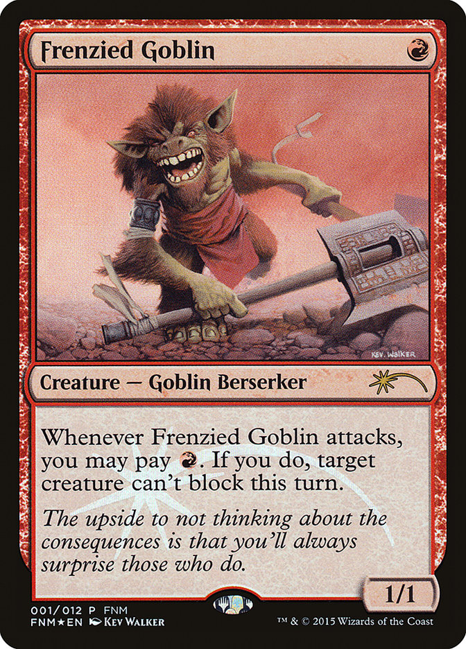 Frenzied Goblin [Friday Night Magic 2015] | Chromatic Games