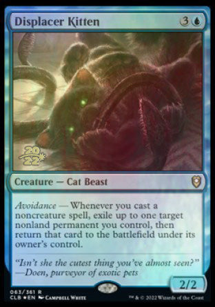 Displacer Kitten [Commander Legends: Battle for Baldur's Gate Prerelease Promos] | Chromatic Games