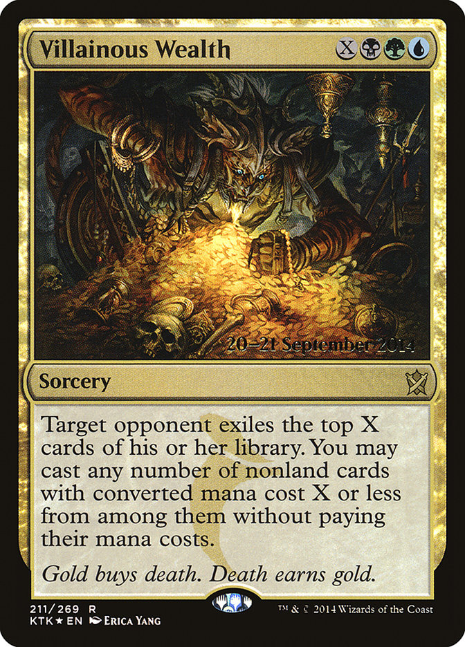 Villainous Wealth [Khans of Tarkir Prerelease Promos] | Chromatic Games