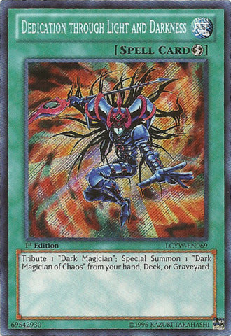 Dedication through Light and Darkness [LCYW-EN069] Secret Rare | Chromatic Games