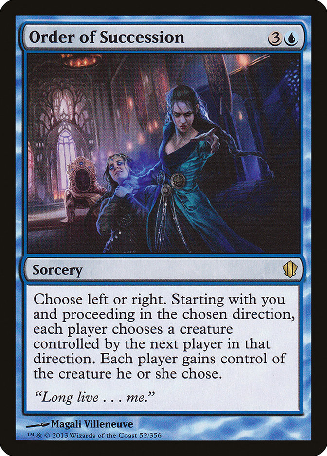 Order of Succession [Commander 2013] | Chromatic Games