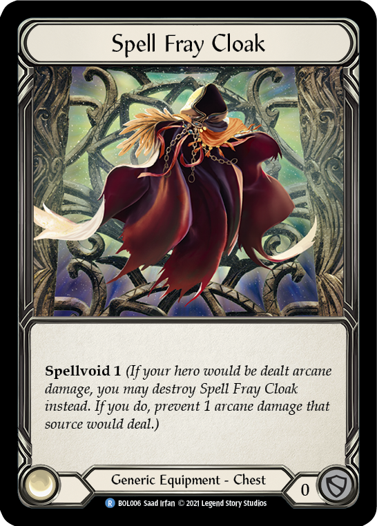 Spell Fray Cloak [BOL006] (Monarch Boltyn Blitz Deck) | Chromatic Games