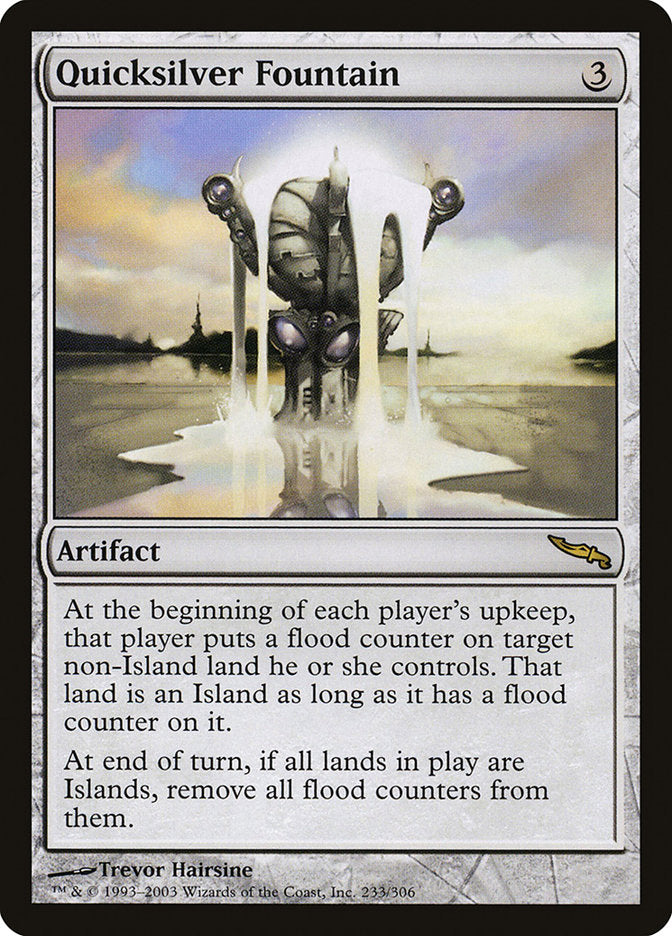 Quicksilver Fountain [Mirrodin] | Chromatic Games