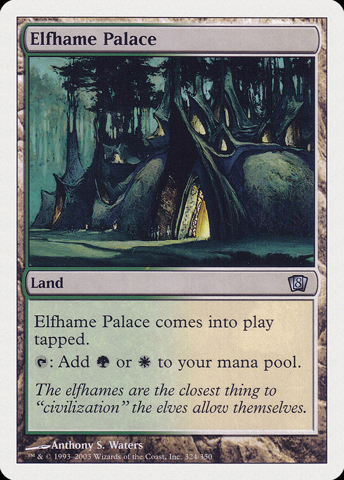 Elfhame Palace [Eighth Edition] | Chromatic Games