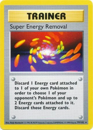 Super Energy Removal [Base Set (Shadowless)] | Chromatic Games