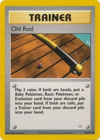 Old Rod [Neo Revelation] | Chromatic Games