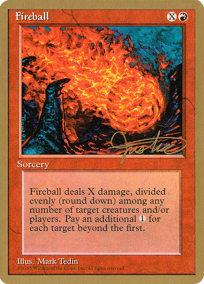 Fireball (Mark Justice) [Pro Tour Collector Set] | Chromatic Games