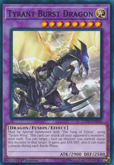 Tyrant Burst Dragon [LEDD-ENA38] Common | Chromatic Games