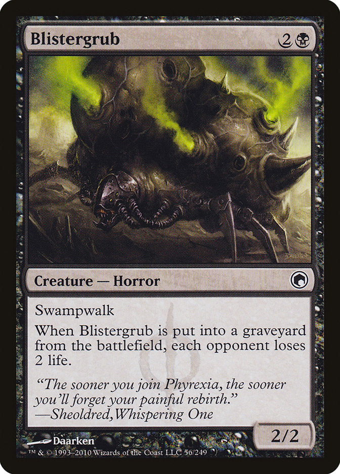 Blistergrub [Scars of Mirrodin] | Chromatic Games