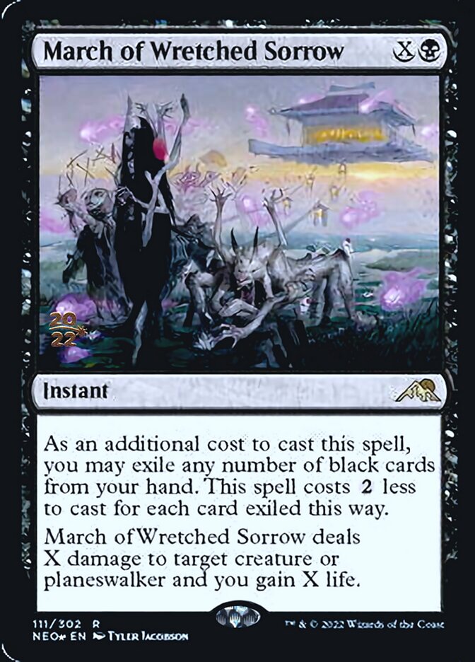 March of Wretched Sorrow [Kamigawa: Neon Dynasty Prerelease Promos] | Chromatic Games