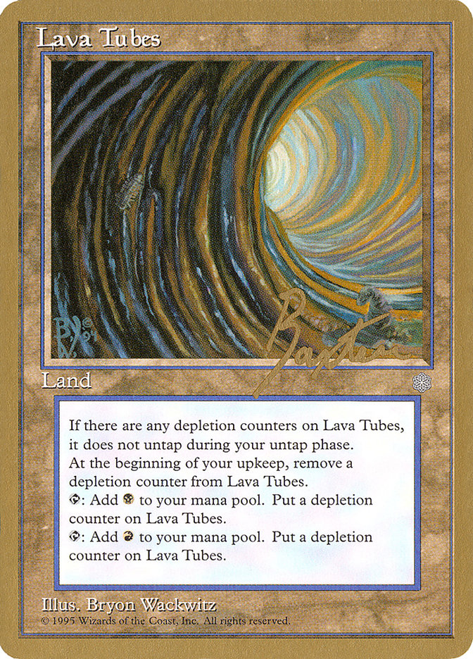 Lava Tubes (George Baxter) [Pro Tour Collector Set] | Chromatic Games