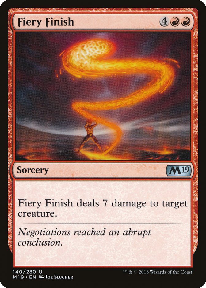 Fiery Finish [Core Set 2019] | Chromatic Games