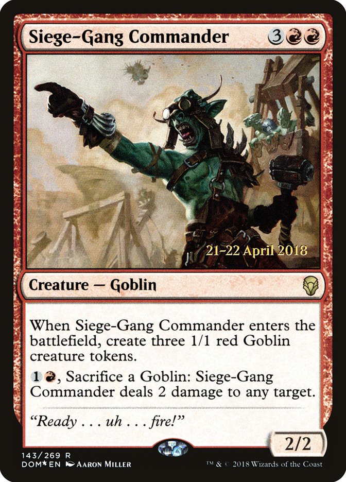 Siege-Gang Commander [Dominaria Prerelease Promos] | Chromatic Games