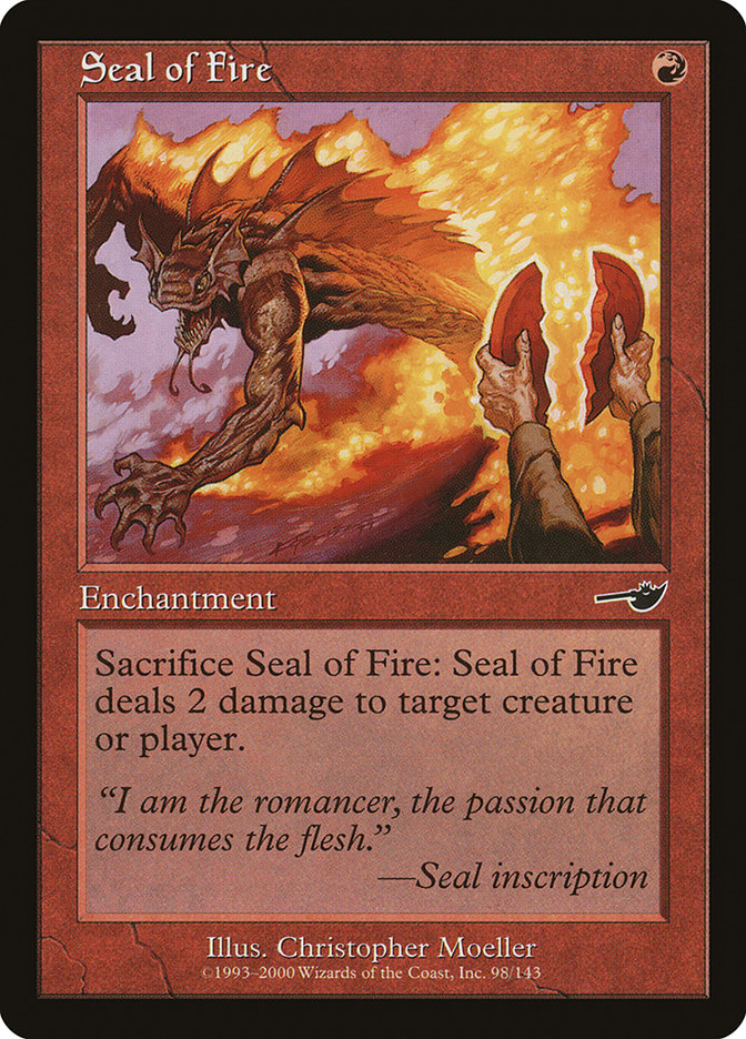Seal of Fire [Nemesis] | Chromatic Games