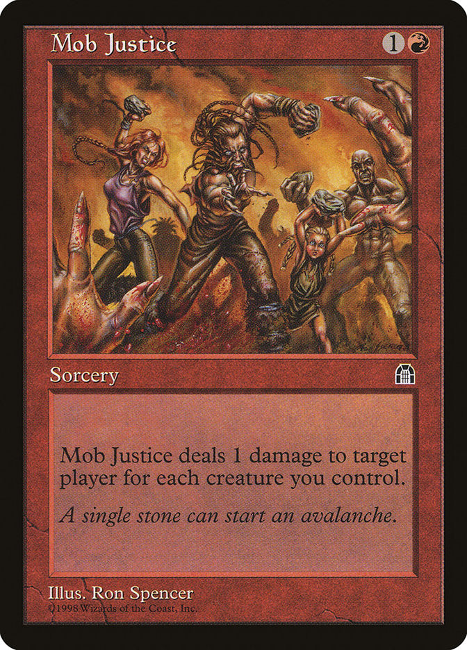 Mob Justice [Stronghold] | Chromatic Games