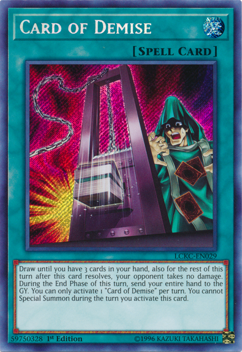 Card of Demise [LCKC-EN029] Secret Rare | Chromatic Games