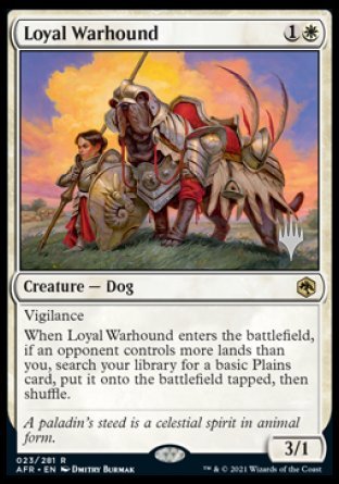 Loyal Warhound (Promo Pack) [Dungeons & Dragons: Adventures in the Forgotten Realms Promos] | Chromatic Games