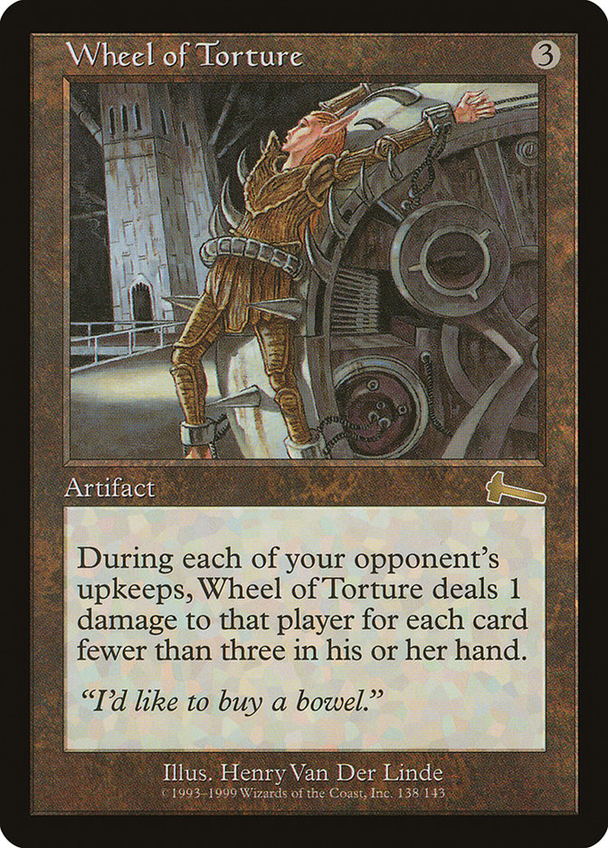 Wheel of Torture [Urza's Legacy] | Chromatic Games