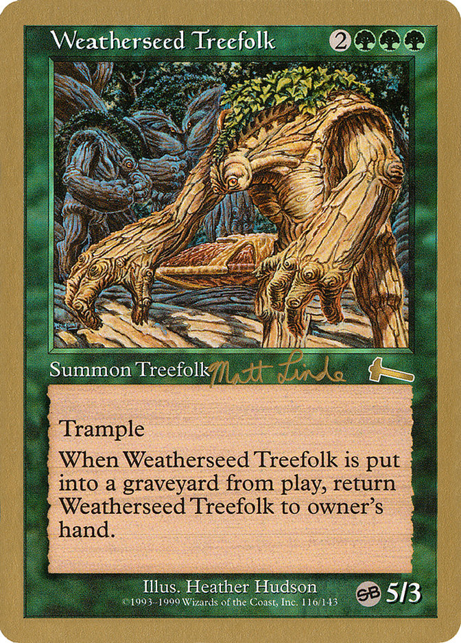 Weatherseed Treefolk (Matt Linde) (SB) [World Championship Decks 1999] | Chromatic Games