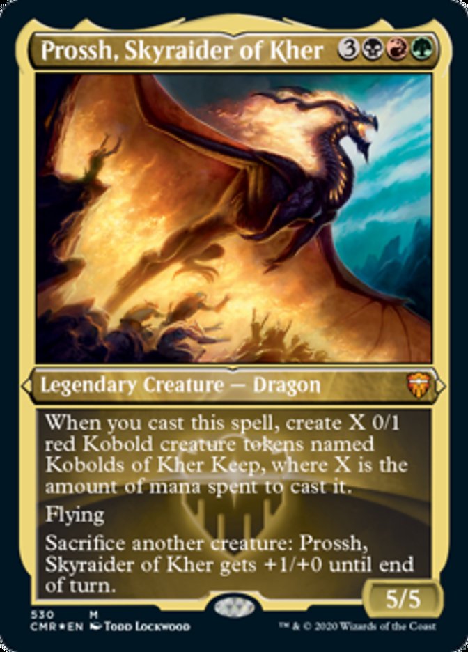 Prossh, Skyraider of Kher (Etched Foil) [Commander Legends] | Chromatic Games