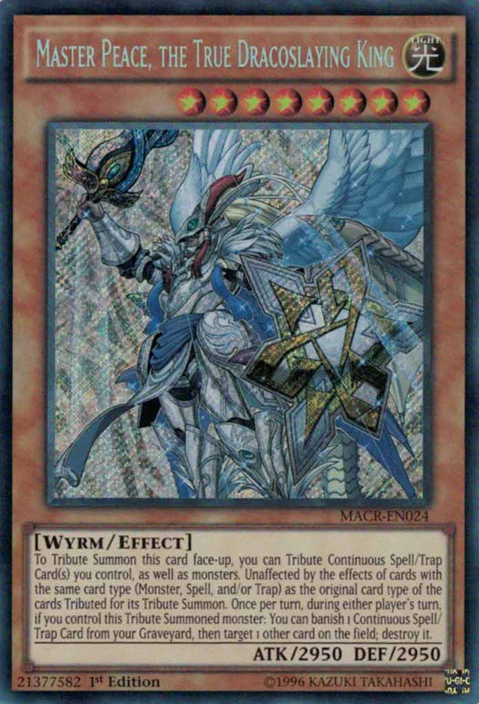 Master Peace, the True Dracoslaying King [MACR-EN024] Secret Rare | Chromatic Games