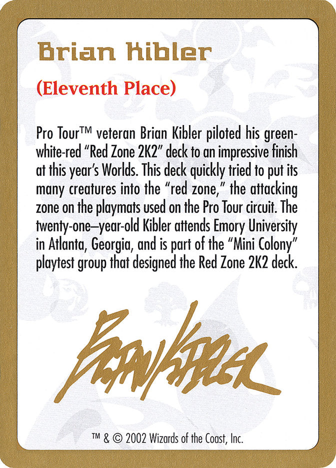 Brian Kibler Bio [World Championship Decks 2002] | Chromatic Games