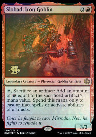 Slobad, Iron Goblin [Phyrexia: All Will Be One Prerelease Promos] | Chromatic Games