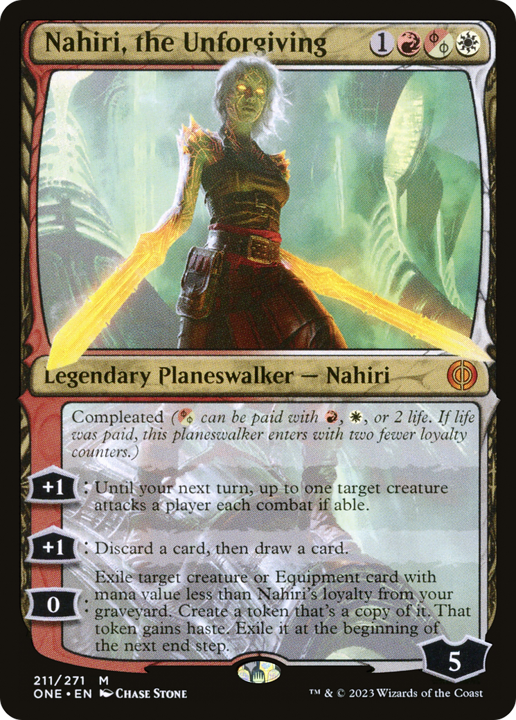 Nahiri, the Unforgiving [Phyrexia: All Will Be One] | Chromatic Games