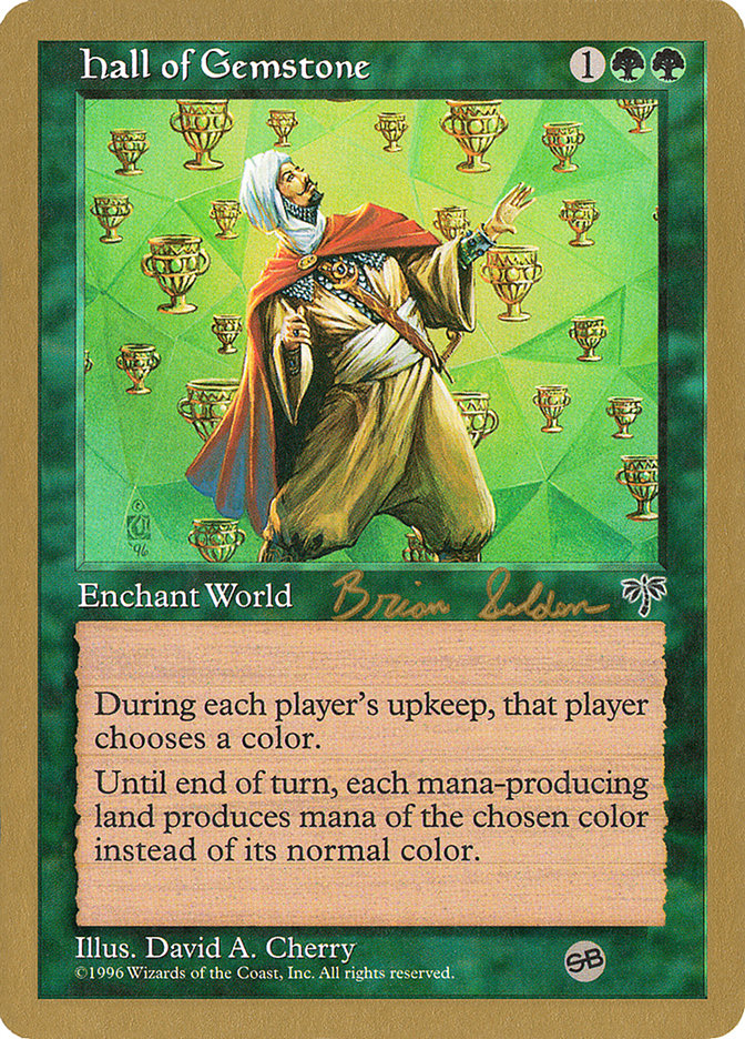 Hall of Gemstone (Brian Selden) (SB) [World Championship Decks 1998] | Chromatic Games