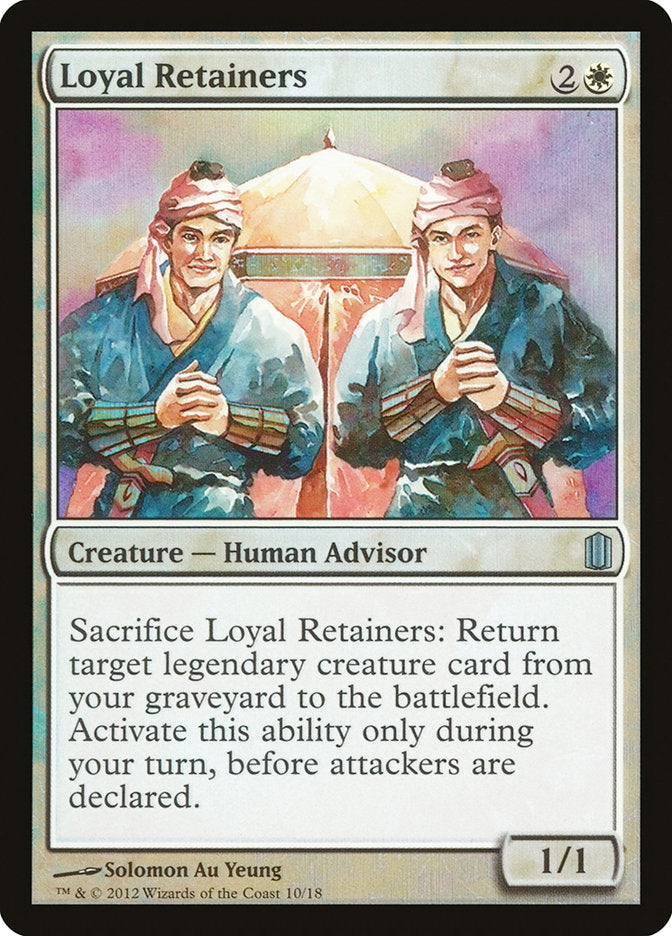 Loyal Retainers [Commander's Arsenal] | Chromatic Games