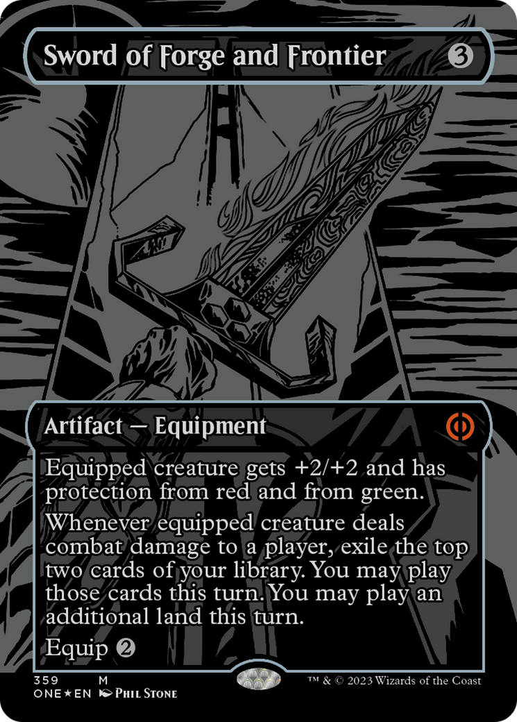 Sword of Forge and Frontier (Oil Slick Raised Foil) [Phyrexia: All Will Be One] | Chromatic Games