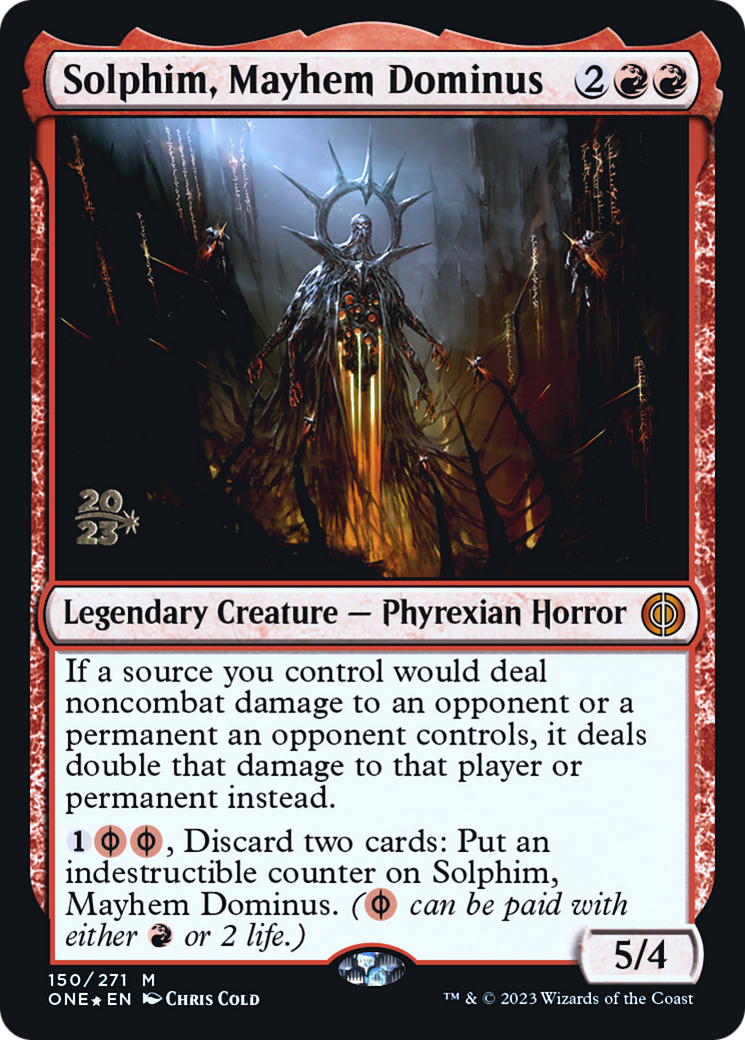 Solphim, Mayhem Dominus [Phyrexia: All Will Be One Prerelease Promos] | Chromatic Games