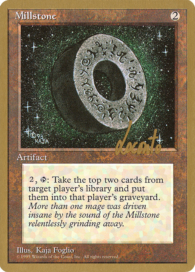 Millstone (Michael Loconto) [Pro Tour Collector Set] | Chromatic Games