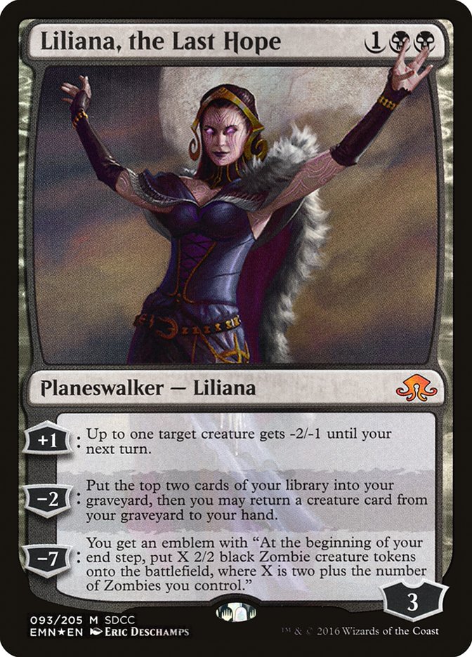 Liliana, the Last Hope [San Diego Comic-Con 2016] | Chromatic Games