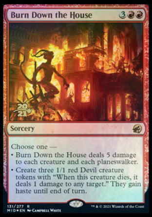 Burn Down the House [Innistrad: Midnight Hunt Prerelease Promos] | Chromatic Games