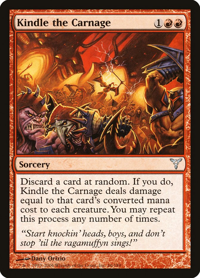 Kindle the Carnage [Dissension] | Chromatic Games