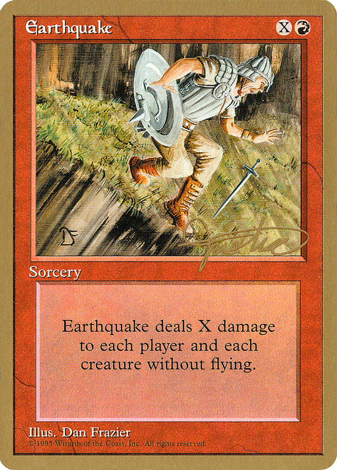 Earthquake (Mark Justice) [Pro Tour Collector Set] | Chromatic Games