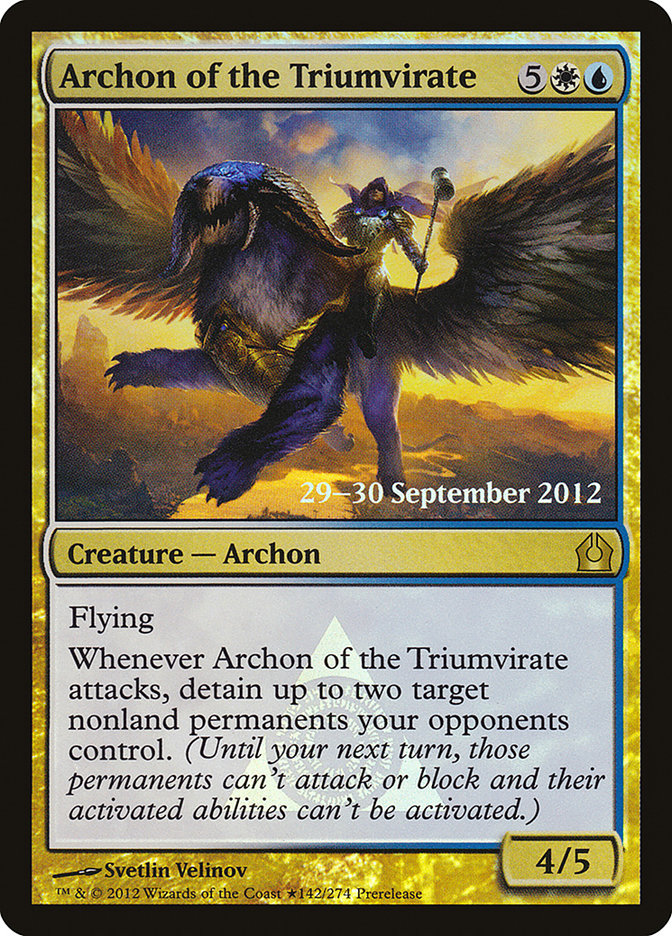 Archon of the Triumvirate [Return to Ravnica Prerelease Promos] | Chromatic Games