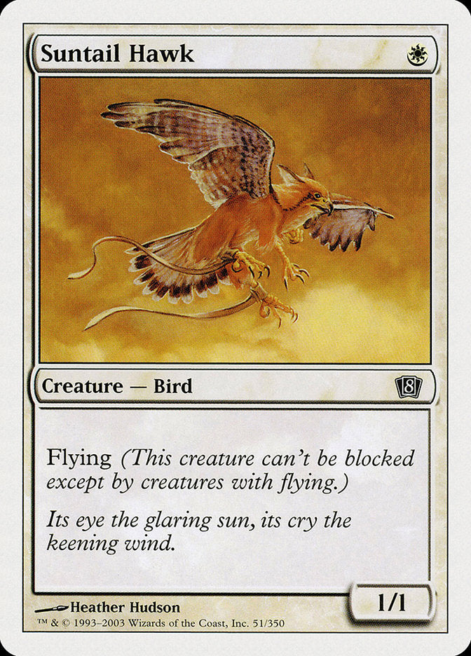 Suntail Hawk [Eighth Edition] | Chromatic Games