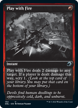 Play with Fire [Innistrad: Double Feature] | Chromatic Games