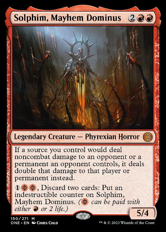 Solphim, Mayhem Dominus [Phyrexia: All Will Be One] | Chromatic Games