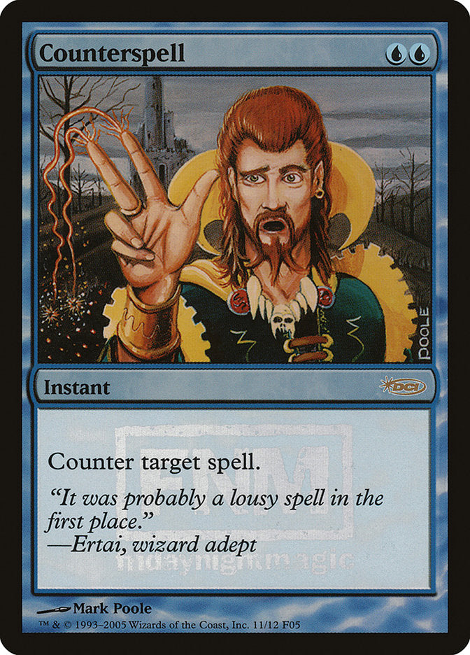 Counterspell [Friday Night Magic 2005] | Chromatic Games